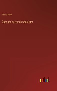 portada Über den nervösen Charakter (in German)