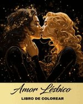 portada Amor Lésbico Libro de Colorear: Dibujos para Adultos LGBTQ y Adolescentes con Escenas Románticas de Lesbianas