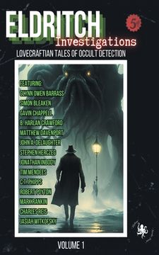 portada Eldritch Investigations: Lovecraftian Tales of Occult Detection (en Inglés)