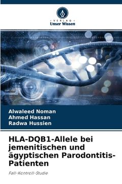 portada HLA-DQB1-Allele bei jemenitischen und ägyptischen Parodontitis-Patienten (en Alemán)