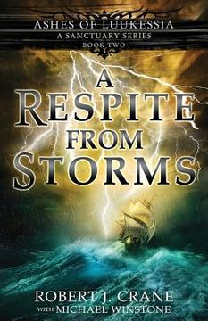 portada A Respite from Storms (a Sanctuary Series) (en Inglés)