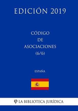 portada Código de Asociaciones (6/6) (España) (Edición 2019)