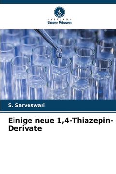 portada Einige neue 1,4-Thiazepin-Derivate (in German)