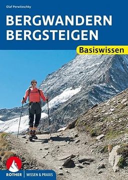 portada Bergwandern - Bergsteigen (Rother Reihe Wissen&Praxis) (en Alemán)