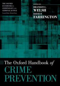 portada The Oxford Handbook Of Crime Prevention (the Oxford Handbooks In Criminology And Criminal Justice) (in English)