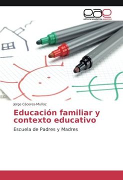 portada Educación familiar y contexto educativo: Escuela de Padres y Madres
