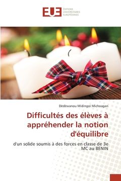 portada Difficultés des élèves à appréhender la notion d'équilibre (en Francés)