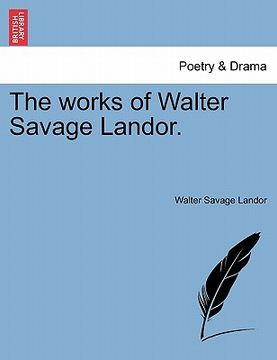 portada the works of walter savage landor. (en Inglés)