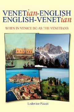 portada venetian-english english-venetian: when in venice do as the venetians (en Inglés)