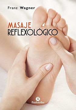 portada Masaje Reflexologico (in Spanish)