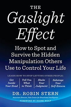 portada The Gaslight Effect: How to Spot and Survive the Hidden Manipulation Others use to Control Your Life (in English)