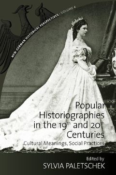 portada popular historiographies in the 19th and 20th century (en Inglés)