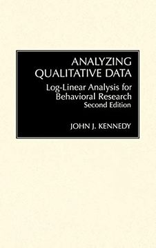 portada Analyzing Qualitative Data: Log-Linear Analysis for Behavioral Research: Second Edition (in English)