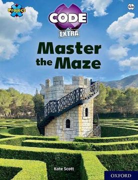 portada Project x Code Extra: Lime Book Band, Oxford Level 11: Maze Craze: Master the Maze 
