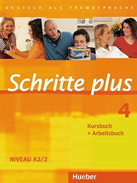 portada Schritte Plus: Kurs- Und Arbeitsbuch Ohne CD (en Alemán)
