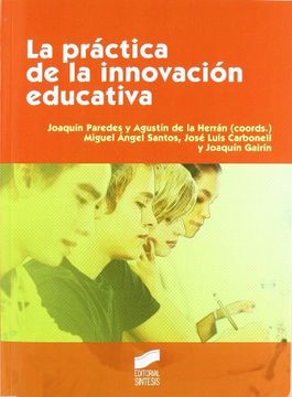 portada La Práctica de la Innovación Educativa (Educar, Instruir)