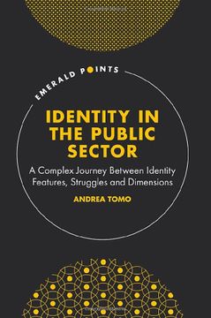 portada Identity in the Public Sector: A Complex Journey Between Identity Features, Struggles and Dimensions (Emerald Points) (in English)
