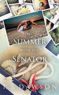 portada My Summer With The Senator (The Senator's Series)