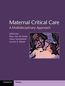 portada Maternal Critical Care Hardback (Cambridge Medicine (Hardcover)) (in English)