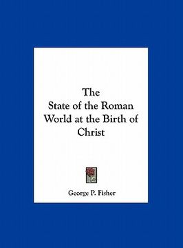 portada the state of the roman world at the birth of christ