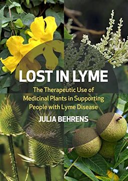 portada Lost in Lyme: The Therapeutic Use of Medicinal Plants in Supporting People with Lyme Disease (en Inglés)