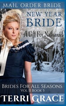 portada New Year Bride: A Gift for Nathaniel (en Inglés)