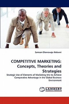 portada competitive marketing: concepts, theories and strategies (en Inglés)