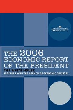portada the economic report of the president 2006 (en Inglés)