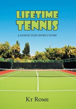 portada Lifetime Tennis: A Nonfiction Sports Story (en Inglés)