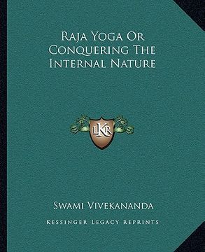 portada raja yoga or conquering the internal nature (en Inglés)