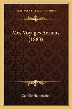 portada Mes Voyages Aeriens (1883) (en Francés)