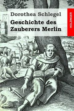 portada Geschichte des Zauberers Merlin