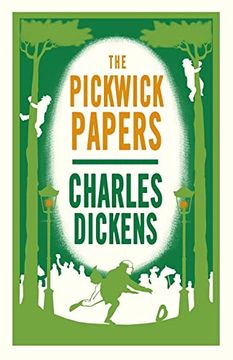 portada The Pickwick Papers: 100 (Alma Classics Evergreens) (en Inglés)