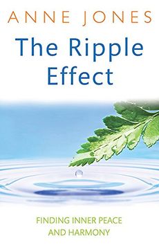 portada The Ripple Effect: Finding Inner Peace and Harmony (en Inglés)