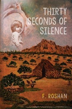 portada Thirty Seconds of Silence (en Inglés)