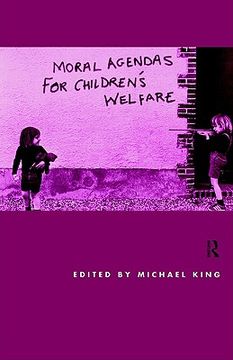 portada moral agendas for children's welfare (en Inglés)