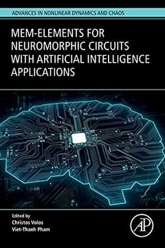portada Mem-Elements for Neuromorphic Circuits With Artificial Intelligence Applications (Advances in Nonlinear Dynamics and Chaos (Andc)) 