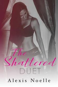 portada The Shattered Duet (en Inglés)