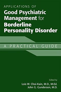 portada Applications of Good Psychiatric Management for Borderline Personality Disorder: A Practical Guide (in English)