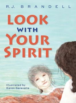 portada Look with Your Spirit (en Inglés)