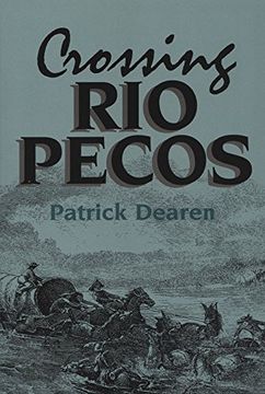 portada crossing rio pecos (in English)