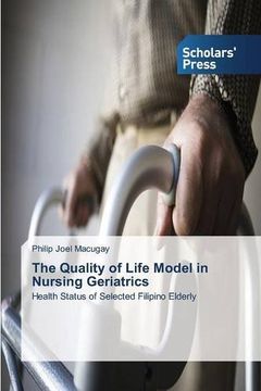 portada The Quality of Life Model in Nursing Geriatrics