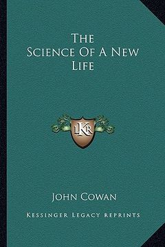 portada the science of a new life (en Inglés)