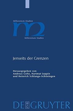 portada Jenseits der Grenzen: Beiträge zur Spätantiken und Frühmittelalterlichen Geschichtsschreibung (Millennium-Studien (en Alemán)