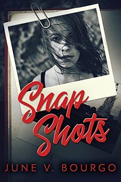 portada Snap Shots (1) (Life Bites) (in English)