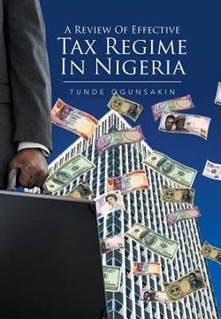 portada A Review of Effective Tax Regime in Nigeria (en Inglés)