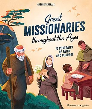 portada Great Missionaries Throughout the Ages: 15 Portraits of Faith and Courage (in English)