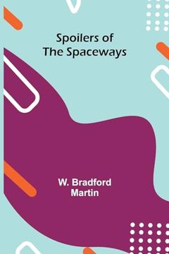 portada Spoilers of the Spaceways (en Inglés)