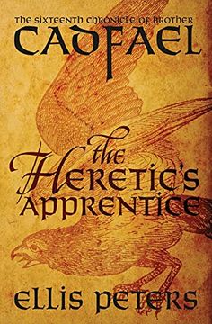portada The Heretic'S Apprentice: 16 (Chronicles of Brother Cadfael) (en Inglés)