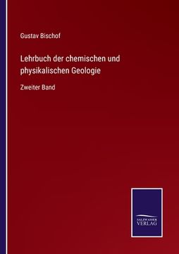 portada Lehrbuch der chemischen und physikalischen Geologie: Zweiter Band (in German)